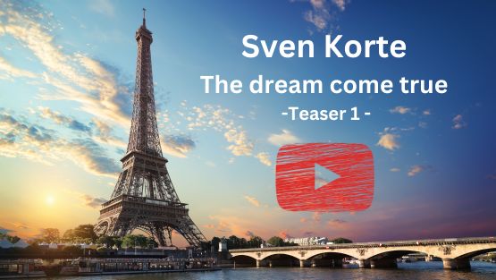 Sven Korte The dream come true Teaser 1 